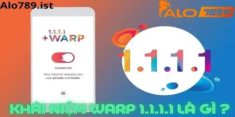 Tìm hiểu về WARP 1.1.1.1